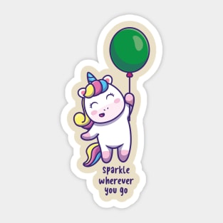 Sparkle wherever you go Sticker